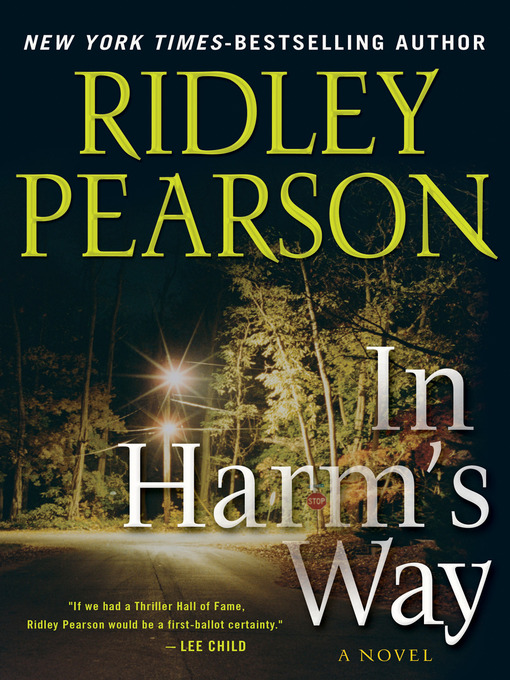 Title details for In Harm's Way by Ridley Pearson - Wait list
